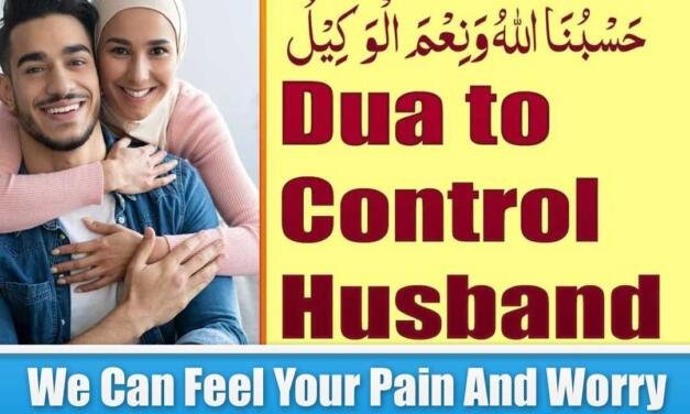 Dua to Control Husband In 7 day